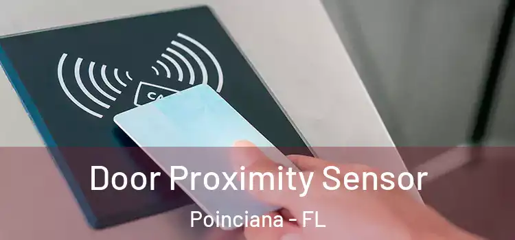  Door Proximity Sensor Poinciana - FL