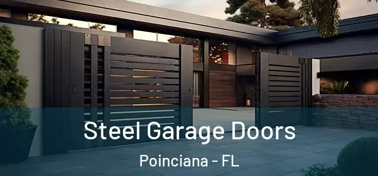  Steel Garage Doors Poinciana - FL